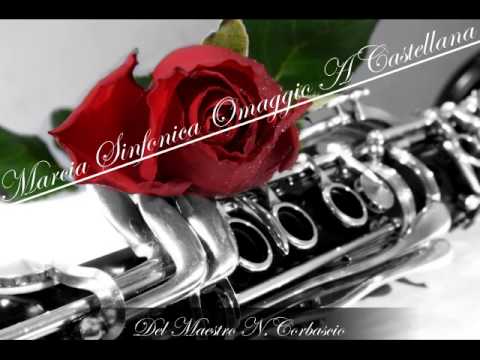 Marcia Sinfonica Omaggio A Castellana