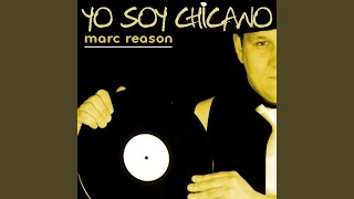 Yo Soy Chicano (Video Mix)