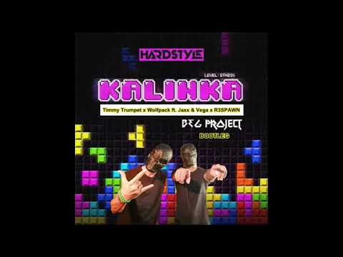 Timmy Trumpet x Wolfpack ft. Jaxx & Vega x R3SPAWN - Kalinka (B&G Project Bootleg)