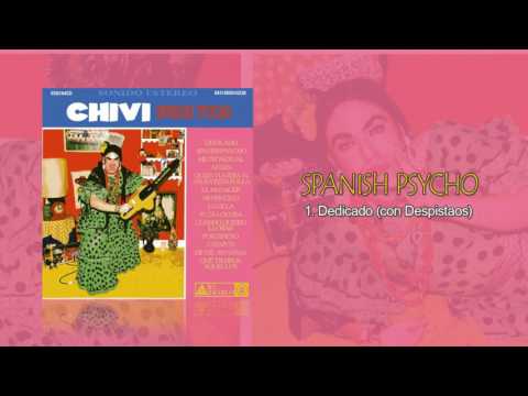 Chivi - Dedicado (Con Despistaos)