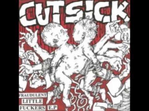 Cut Sick! - Fraudulent Little Fuckers