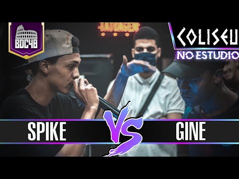 GINE X SPIKE - SEMI FINAL - BATALHA DO COLISEU - EDIÇÃO 48