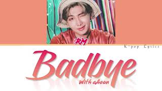 Download lagu [BTS]- RM - Badbye [Color Coded- Lyrics Eng- Rom- Han] mp3