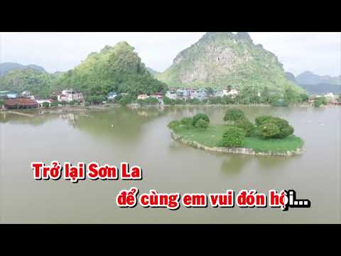 [HD] Karaoke Về với Sơn La - Vi Hoa (Karaoke by kgmnc)