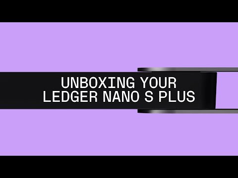 Ledger Nano S Plus - Unboxing