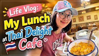 Cantonese Life Vlog: My Lunch at Thai Delight Cafe. 