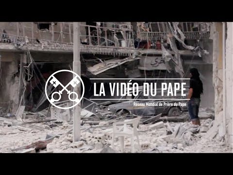 Abolir le commerce des armes - La Vidéo du Pape - Juin 2017