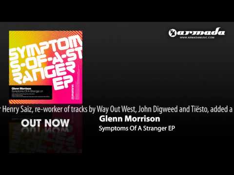 download lagu mp3 mp4 Glenn Morrison Feat Cathy Burton Symptoms Of A Stranger EP 2010, download mp3 Glenn Morrison Feat Cathy Burton Symptoms Of A Stranger EP 2010 free downloadn, video klip Glenn Morrison Feat Cathy Burton Symptoms Of A Stranger EP 2010