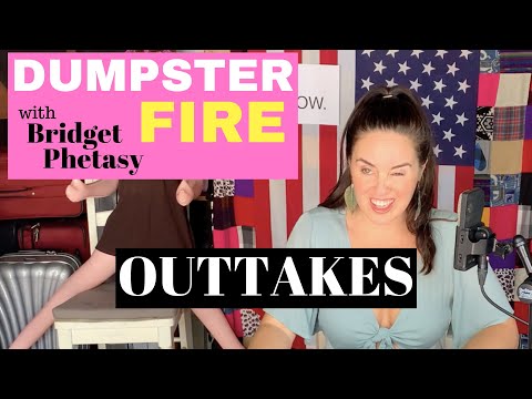 Dumpster Fire 30 - Outtakes