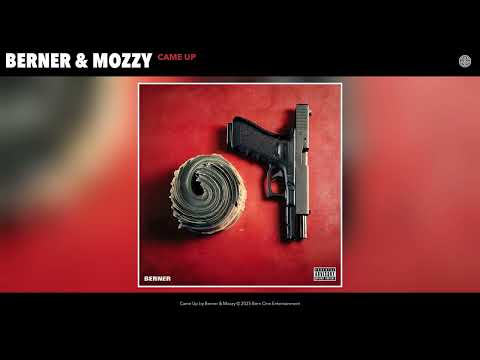 Berner & Mozzy - Came Up (Official Audio)