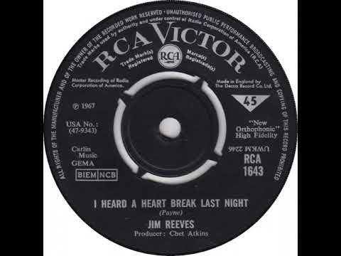 UK New Entry 1967 (276) Jim Reeves - I Heard A Heart Break Last Night