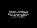2 Games Are Uploading Now For Blinky Bill S Balloon Adventure And Pooh And Tigger Animated Storybook