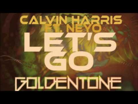 Calvin Harris Ft  Neyo  Lets Go Goldentone Remix
