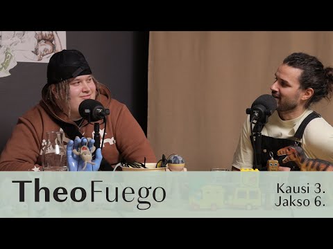 TheoFuego | S3E6 | Jäbät & Tunteet Podcast
