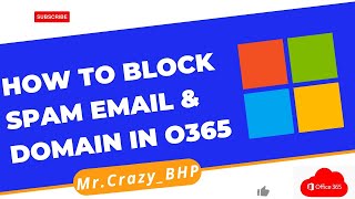 How to Block Spam Emails & Domain in Microsoft 365 from Admin Portal | Blacklist Email in Office 365