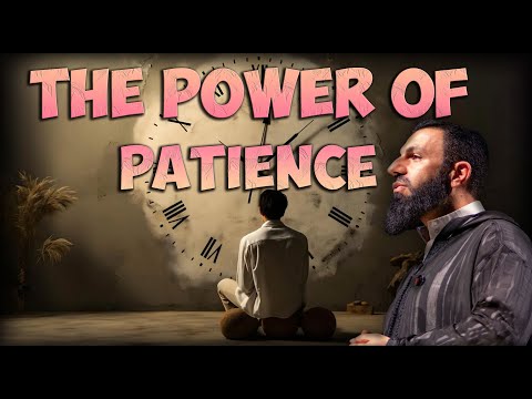 Sabr: The Virtue of Patience in Islam | Dr. Belal Assaad