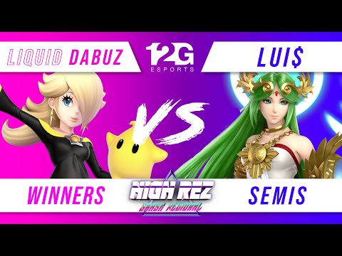 High Rez - Liquid | Dabuz (Rosalina & Luma) v.  | Lui$ (Palutena) - Winners Semis