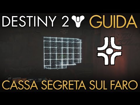 Destiny 2 | Sbloccare La CASSA SEGRETA Sul Faro | Guida Completa