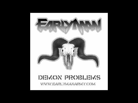 Demon Problems - Early Man