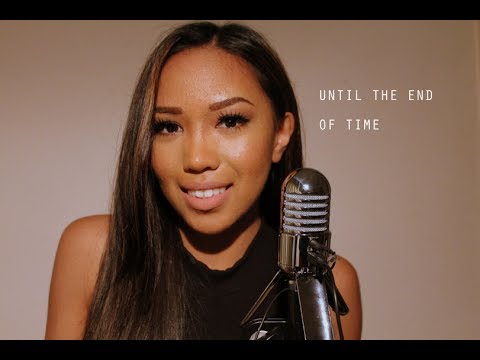 Until The End of Time - Justin Timberlake ft Beyonce | Olivia Escuyos Cover