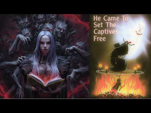 He Came To Set The Captives Free ~ Rebecca Brown (FULL~Audiobook)