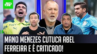 ‘Cara, ele quer aparecer’: Mano Menezes cutuca Abel Ferreira e é criticado