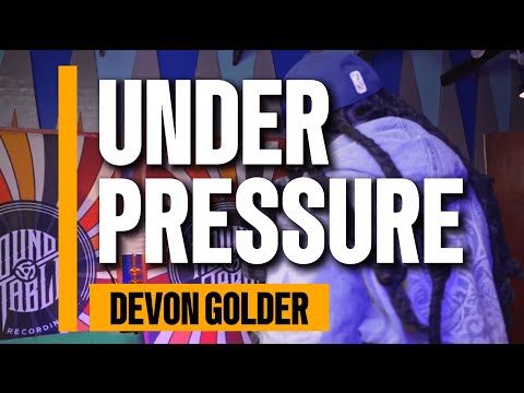 Devon Golder | Under Pressure Ep. 1