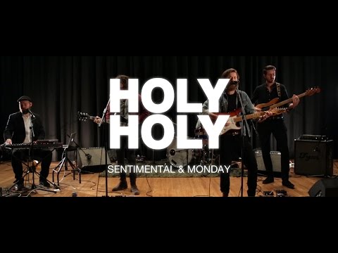 HOLY HOLY 'Sentimental & Monday' - Sessions - Big Sound 2015