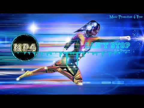 Can't Stop by Kalle Engstrom - [2010s Pop Music]