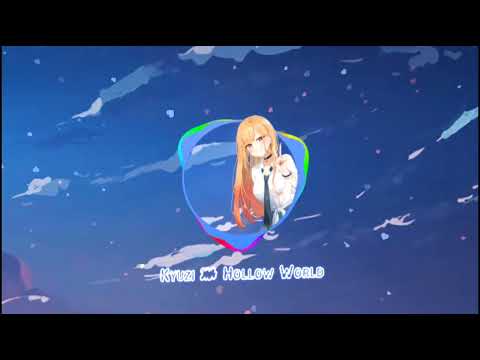 Kyuzi - Hollow World