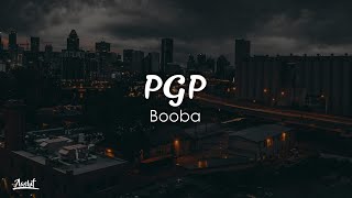 Booba - PGP (Lyrics / Paroles)