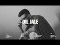 Dil Jale Byg Smyle Ft Bella Prod By Bella
