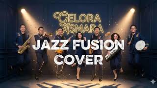 Download lagu 🎷 Gelora Asmara – Derby Romero | Fusion Jazz Cover mp3