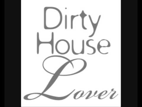 Dirty House Mix - DJ Bas Mezclar