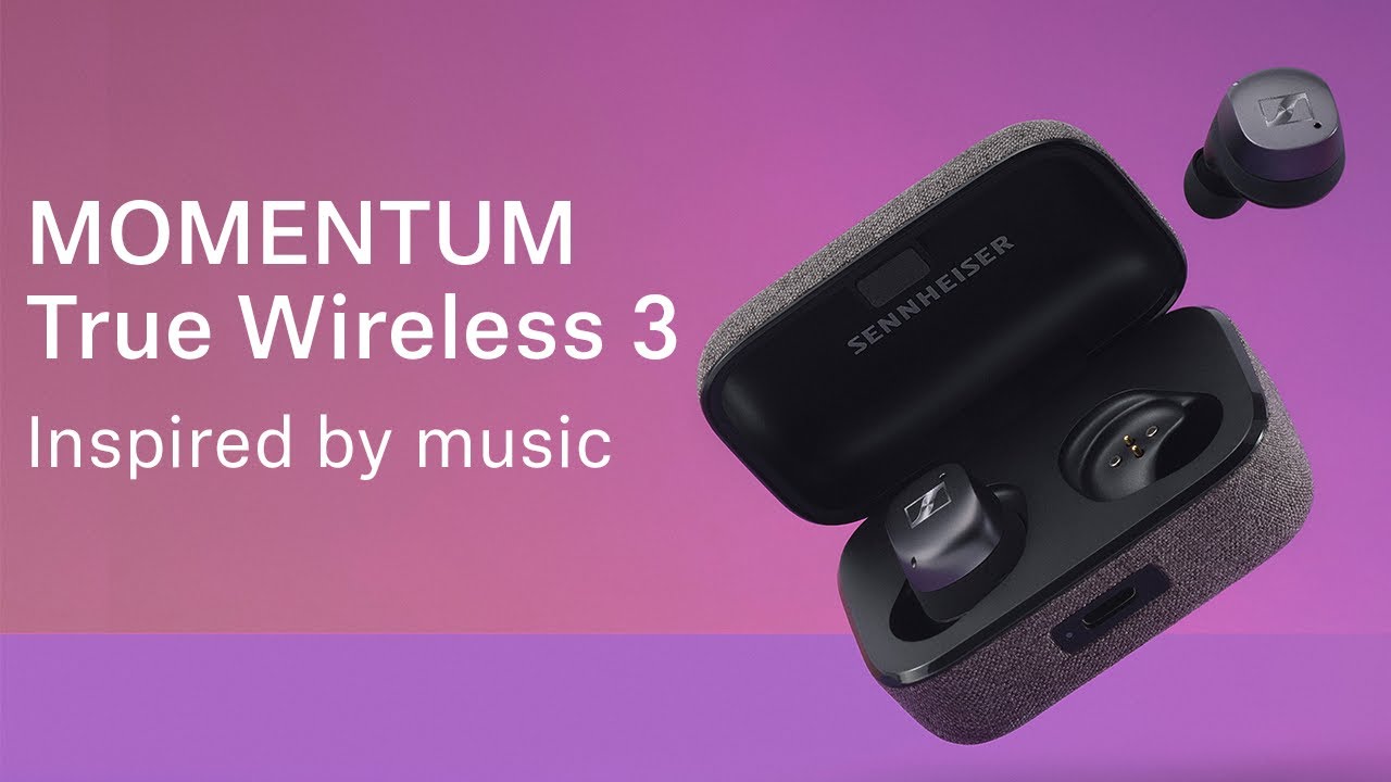 Giới thiệu tai nghe Sennheiser Momentum True Wireless 3