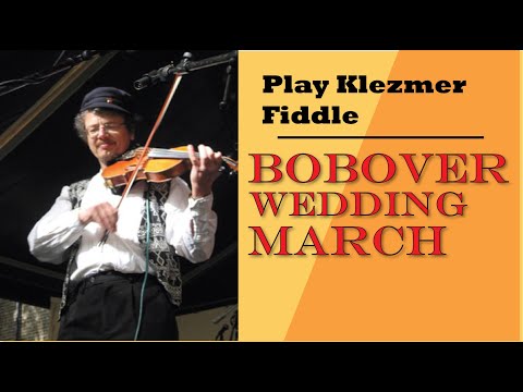 Bobover Wedding March (klezmer violin lesson)