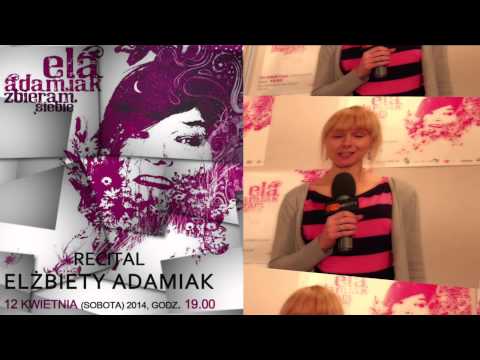 ela adamiak zapowiedź koncertu
