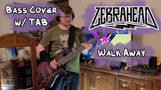 Zebrahead - Walk Away (Bass Cover + TAB)