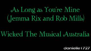 As Long As You&#39;re Mine - Jemma Rix and [Rob Mills last performance]