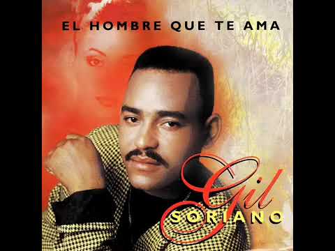 Gil Soriano - Para Ti Mi Amor