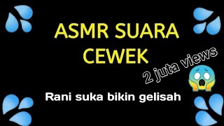 Download lagu ASMR ( suara cewek ) Suaranya bagus, mp3