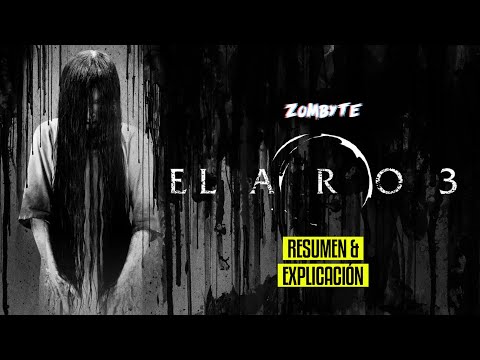 El Aro 3 Resumen Y Explicacion (Rings | ZomByte)