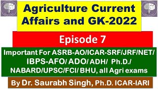 Download Lagu Agriculture Current Affairs, GK 2022 (Episode-7, April-May) for ICAR-JRF/SRF/NET/ASRB-AO/IBPS-AFO Thumbnail