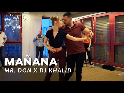 Mañana - Mr. Don x Dj Khalid | Bachata Dance