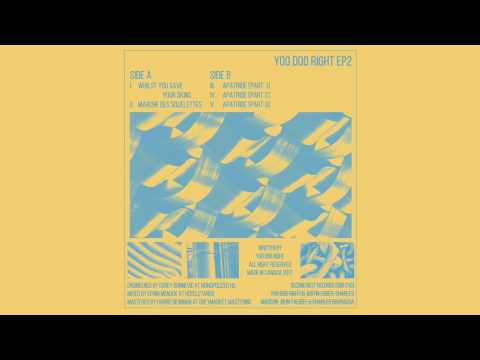 yoo doo right - EP 2