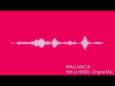 Mallancia - Hen Ju Hendo