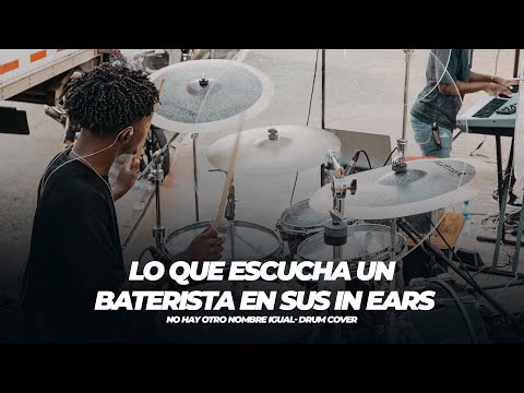 😲 Lo que escuchan los musicos en sus auriculares 🎧 (IN-EARS) - Drum Cam - No Hay Otro Nombre 🔥