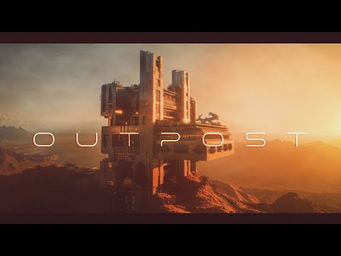Outpost: Epic Ambient Sci-Fi Music for Deep Focus and Relaxation [Ethereal & Timeless]