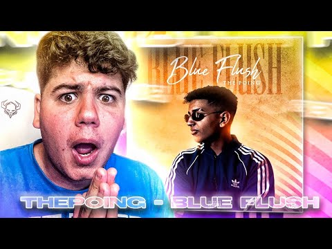REACCIONO a ThePoing - Blue Flush (Video Oficial)