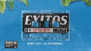 La Vitamina - Eddy Jay |